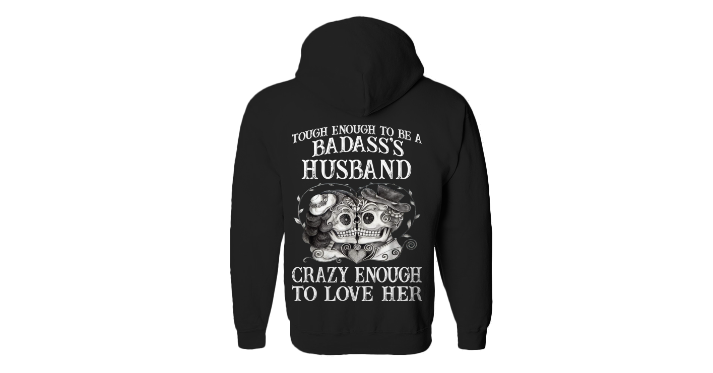 TOUGH ENOUGH TO BE A BADASS'S HUSBAND Funny Zip Up Hoodie Outfit Hoodie ...